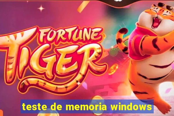 teste de memoria windows